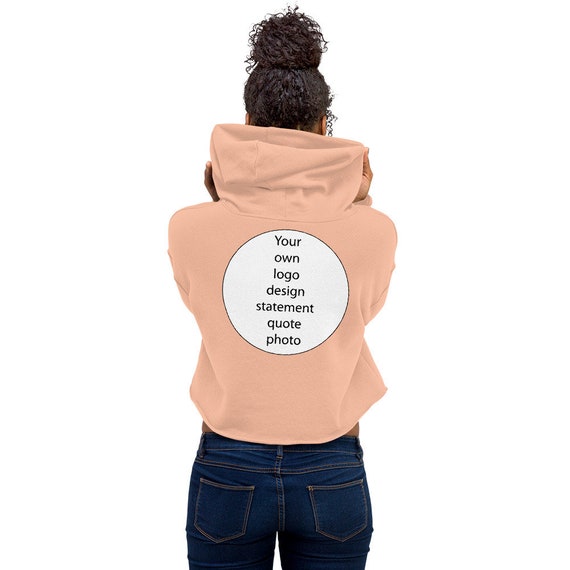 Personalized Hoodie Custom Hoodie Design Your Own Crop Top