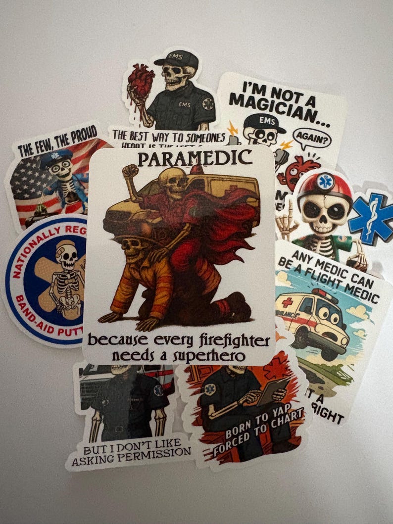 May include: A collection of stickers featuring skeleton illustrations in various poses. Some stickers have text like "PARAMEDIC", "I'M NOT A MAGICIAN...AGAIN?", and "ANY MEDIC CAN BE A FLIGHT MEDIC". The stickers are in various shapes and sizes.