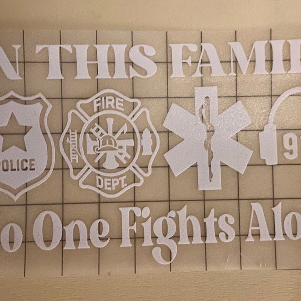 First Responder Family support decal/sticker