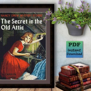 NANCY DREW Mystery - Counted Cross Stitch PDF Pattern - The Secret In The Old Attic - Instant Digital Download - Needlework Chart