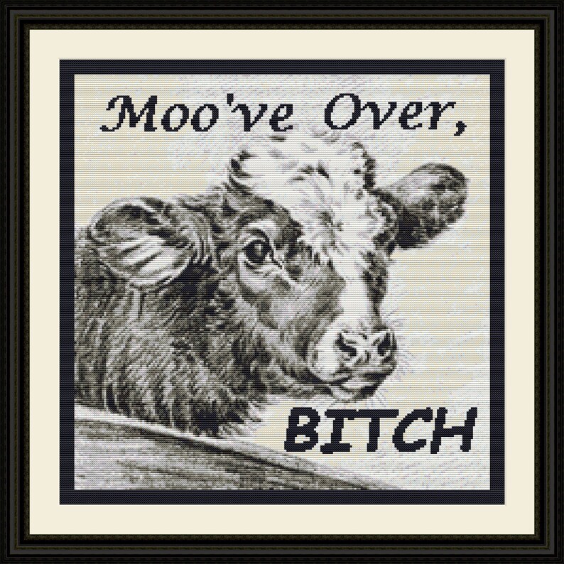Moo've Over Humorous Cow Saying Counted Cross Stitch Etsy