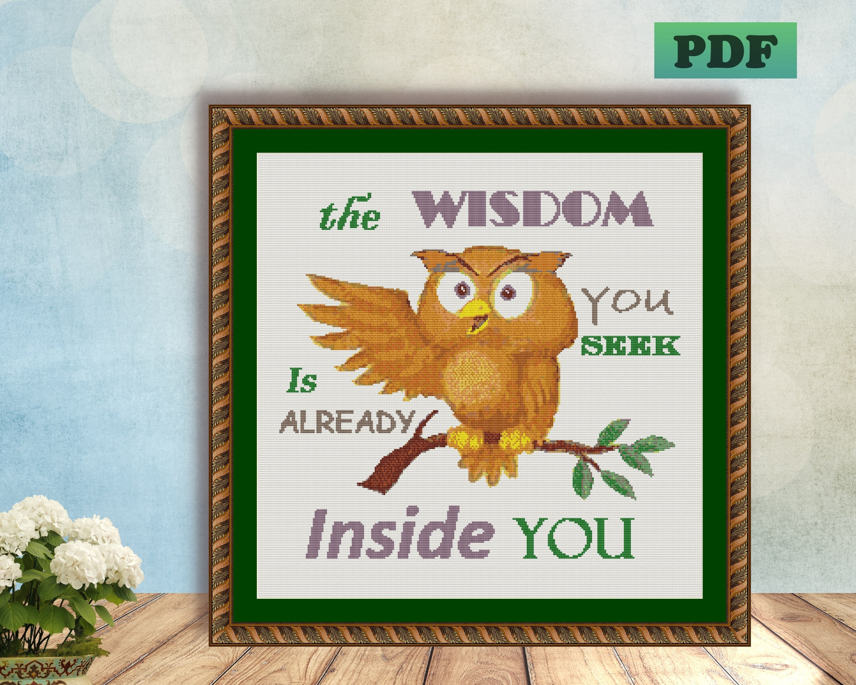 Owl Cross Stitch Pattern, Wisdom Quote, DIY Needlework (PDF Pattern)