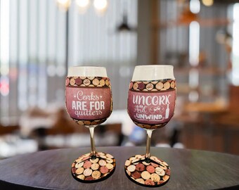 Corks are for Quitters Wine Glass Koozies