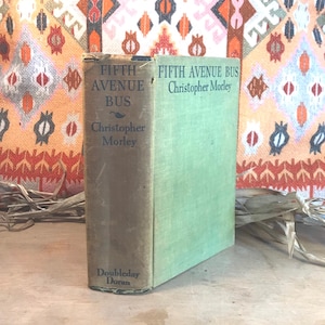 Fifth Avenue Bus/Christopher Morley/Antikes Buch/Vintage Buch/Amerikanische Literatur/Amerikanische Dichter/New York