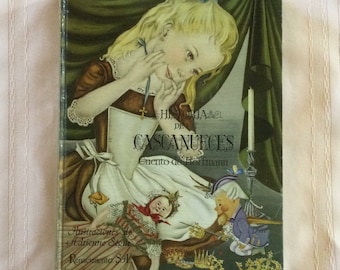 Historia De Un Cascanueces/Cuento De Hoffmann/Vintage Book/Antique Book/Spanish Book/Children’s Books/Vintage Books