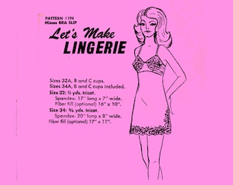 PDF // 1970's Lingerie Slip// Bra Slip// Lets Make Lingerie #194 // Sizes  32 34 // Vintage Slip // Digitized Sewing Pattern