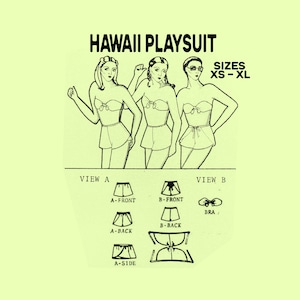 May include: A black and white line drawing illustration of a sewing pattern for a playsuit. The pattern includes three different views of the playsuit, as well as close-up views of the front, back, and side of the garment. The text "HAWAII PLAYSUIT" and "SIZES XS-XL" is included in the image.