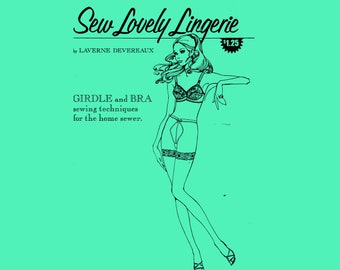 Sew Lovely Lingerie // Bra and Girdle Sewing / vintage Lingerie E-Book // 1971 // Resource Lingerie Sewing Book // Laverne Devereaux