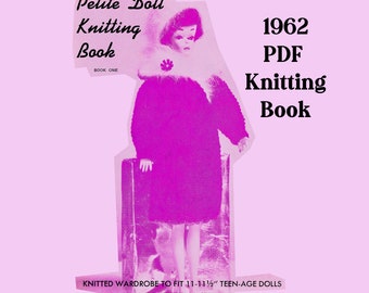vintage Doll Knitting Book // PDF Digital 1962 Knitting Book // 11- 11.5 Doll // Robe Pull Manteau Slacks Robe de mariée // Petite Doll Knit