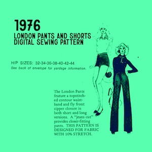 Peut inclure: Un patron de couture numérique pour pantalons et shorts London. Le patron comprend les tailles 32-34-36-38-40-42-44. Le patron est conçu pour un tissu extensible à 10 %. L'image montre deux femmes portant le pantalon et le short. Le texte "1976" est en haut de l'image.
