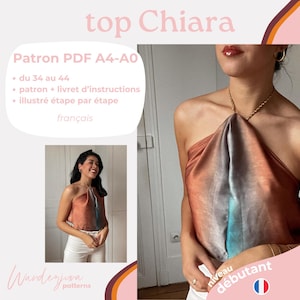 Op de afbeelding: Een PDF-patroon voor een haltertop genaamd "Chiara". Het patroon is verkrijgbaar in maten 34 tot 44 en bevat instructies in het Frans. Het patroon is stap voor stap geïllustreerd.