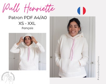 pull Henriette - PATRON PDF A4-A0 (in french only/ en français seulement). sewing pattern hoodie, pull capuche patron pdf à imprimer