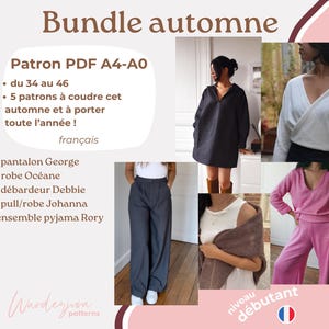 May include: A promotional image for a sewing pattern bundle. The text reads "Bundle automne" and lists five patterns, including a pair of pants and a dress. The image includes photos of the finished garments in various colors and styles. The text also includes the size range.