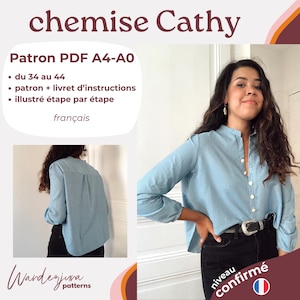 Puede incluir: Una camisa de mezclilla azul con cuello blanco abotonado y mangas largas. La camisa se combina con un cinturón negro y pantalones negros. El texto "chemise Cathy" y "Patron PDF A4-A0" es visible en la imagen. El texto "du 34 au 44", "patron + livret d'instructions", "illustré étape par étape", y "français" también es visible en la imagen.