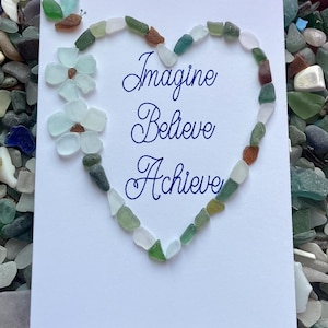 Imagine Believe Achieve / Afstudeerkaart / Verjaardagskaart / Seaglass-kaart / Unieke kaart
