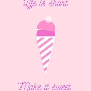 Life is Short Make it Sweet Ice Cream Printable Art, Summer Art, Candy Art, Kids Art, Gallery Wall Art, Retro Art, Play Room Art, Girls Art