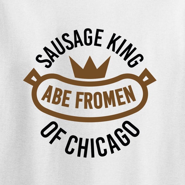 Abe Fromen - Sausage King of Chicago - Ferris Bueller, Day Out, 80's