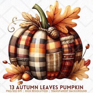 May include: Watercolor illustration of a patchwork pumpkin with a green stem, adorned with autumn leaves and an acorn. The pumpkin features a plaid pattern in shades of orange, red, and brown. Text at the bottom reads "13 Autumn Leaves Pumpkin".