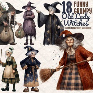 May include: Digital illustration featuring 18 whimsical, grumpy old lady witches. The witches are depicted in various outfits, including cloaks, dresses, and hats. Some are holding brooms, bags, or wands. The image has the text "18 Funny Grumpy Old Lady Witches".
