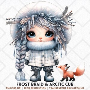 May include: Watercolor illustration of a winter-themed character with a long braid, wearing a fur-lined hood and coat. A small fox stands nearby. The text "Frost Braid & Arctic Cub" is at the bottom.