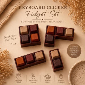 Pode incluir: Um "Fidget Set de cliques de teclado" com quatro conjuntos de clickers numa caixa de madeira. Os clickers são quadrados e vêm em tons de castanho, bege e laranja. O texto na imagem inclui "Satisfying Clicks. Focus. Relax. Repeat."
