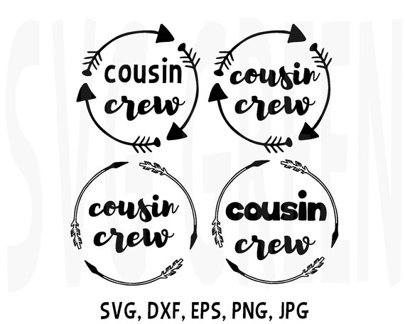 Cousin Crew Svg Reunion Svg Cut Files Bundle Cousin Squad For Etsy