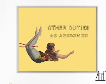 Office Humor Work Wall Art, Coworker Gift, Work Wall Print, Cubicle Decor, Funny Office Sign, Other Duties As Assigned, Vintage Acrobat
