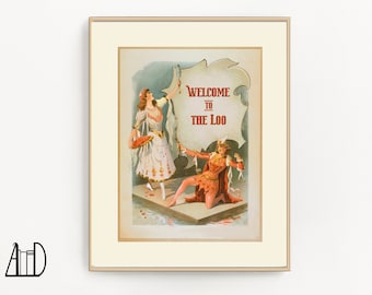 Victorian Burlesque Bathroom Art Print: "Welcome to the Loo"