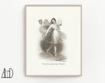 Cleaning Fairy Art Print: Whimsical Housekeeping Humor, Gift for Mom