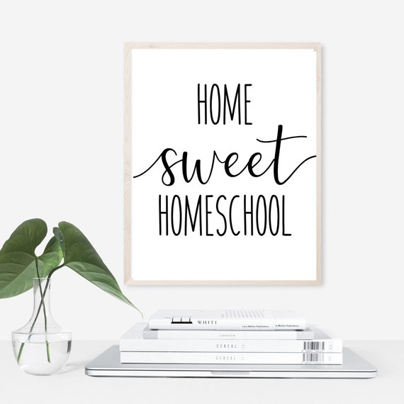 Home Sweet Homeschool Wall Art Sign Printable
