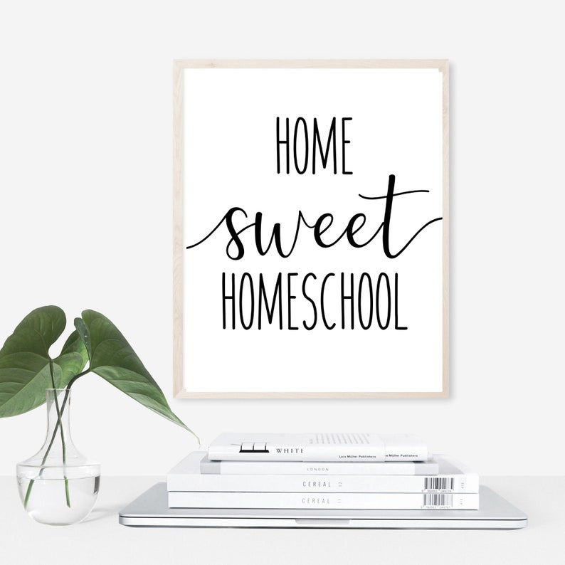 Home Sweet Homeschool Wall Art / Digital Print / Wall Decor / | Etsy