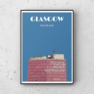 Glasgow print, Glasgow skyline print, Glasgow travel print, Glasgow poster print, People Make Glasgow print, People Make Glasgow poster