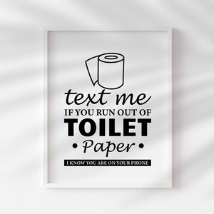 Funny Bathroom Décor, Prints, Bathroom Typography, Funny Wall Art For Bathroom, Wall Art Quotes Home, Bathroom Quote Print image 6