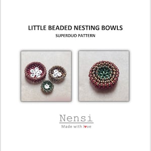 May include: Three beaded nesting bowls in red, green, and gold. The largest bowl has white beads with black numbers on them. The bowls are labeled "Little Beaded Nesting Bowls, Superduo Pattern, Nensi, Made with love."