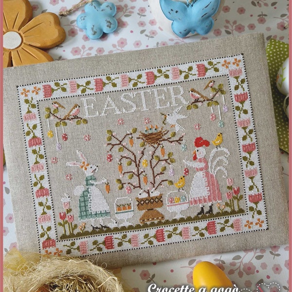 DIGITAL PDF FILE "Easter Eve", written in Italian, French, German cross stitch cart, easter, eggs, bunny, hen, spring