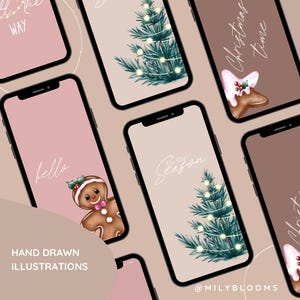 May include: A set of six phone wallpapers featuring Christmas-themed illustrations. The illustrations include a gingerbread man, a Christmas tree with lights, and the text "It's the Season", "Christmas Time", and "Hello".