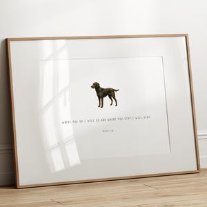 PRINTED Nursery Chocolate Lab Wall Art, Where You Go I Will Go, Hunting Dog, Labrador Retriever, Bible Verse, Gift for dog lover, Scripture
