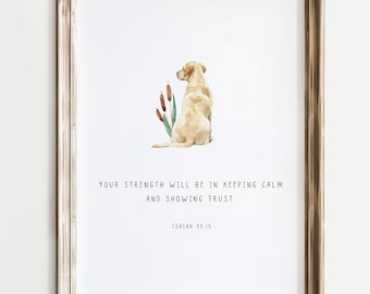 Labrador Wall Art, Dog Bible Verse Print, Hunting Nursery, Duck Hunting Decor, Christian Gifts, Inspirational, Baby Shower DIGITAL DOWNLOAD