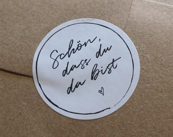 Aufkleber / Etikett "Schön, dass du da bist" - weiß mit Herz - Ø3 cm oder Ø4 cm / Hochzeit / Gastgeschenk / Geschenkanhänger