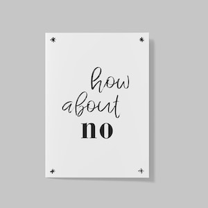 Carte postale "et si non", dictons amusants, je m'en fiche, dis non, pas de klaxon, idée cadeau amis