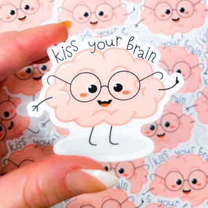 Kiss Your Brain Teacher Sticker