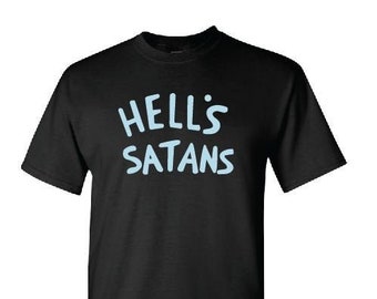 Hell’s Satans T Shirt