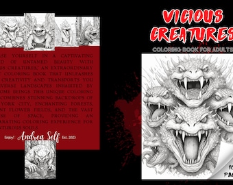 Vicious Creatures Coloring Book For Adults | Digital Download | 105 Pages