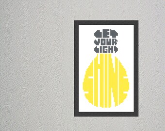 Let Your Light Shine - Quote - Cross Stitch Pattern - Instant Download