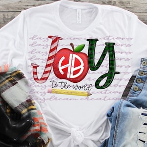 2 Designs - Joy To The World Teacher Design - Christmas Teacher Sublimation Design - Sublimation Design - Digital Download