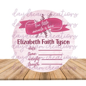 Baby Girl Hospital Door Hanger Design - Nursery Decor - Our Little Miracle Is Here - Sublimation Design - Digital Download