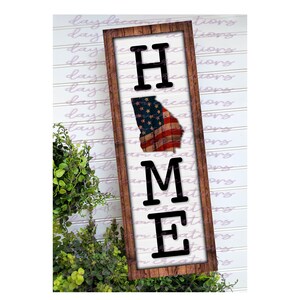 Vertical Home Georgia Design - Shiplap/Wood Texture Georgia Farmhouse Design - Home Decor Design - Sublimation Design - Digital Download
