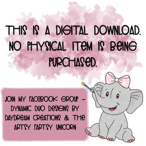 Puede incluir: Un gr&aacute;fico de descarga digital con un fondo de acuarela rosa. El texto dice "Esta es una descarga digital. No se est&aacute; comprando ning&uacute;n art&iacute;culo f&iacute;sico." Un elefante de dibujos animados con un lazo rosa sostiene un pincel. El texto debajo del elefante dice "&Uacute;nete a mi grupo de Facebook - Dynamic Duo Designs by Daydream Creations & The Artsy Fartsy Unicorn."