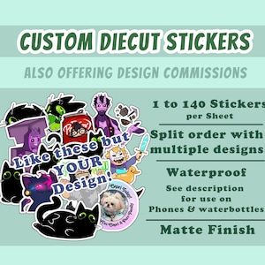 Custom Die Cut Stickers!
