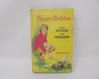 Trixie Belden and the Mystery on the Mississippi by Kathryn Kenny